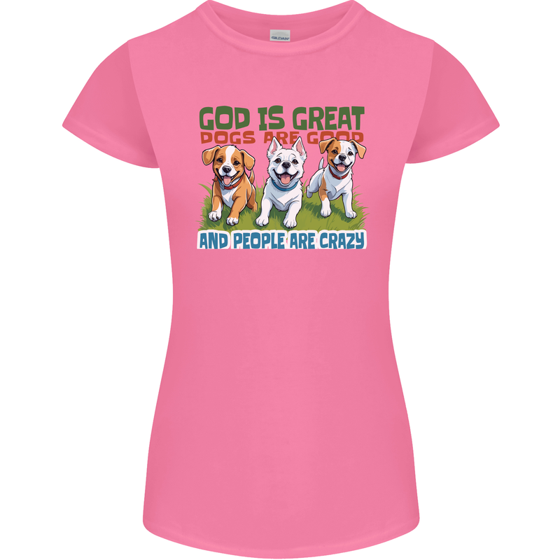 Dogs God is Great Christian Christianity Jesus Womens Petite Cut T-Shirt Azalea