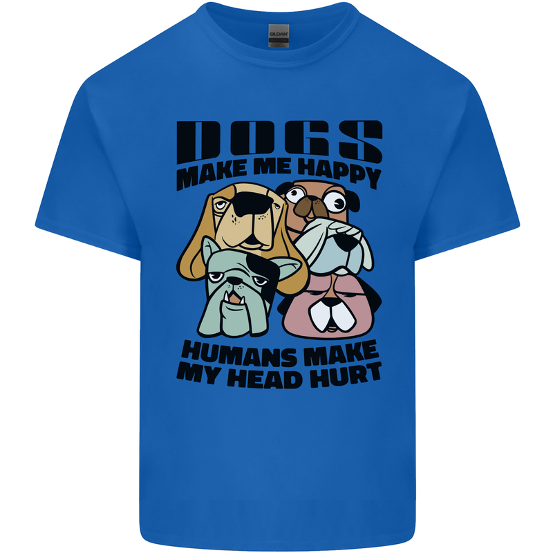 Dogs Make Me Happy Funny Mens Cotton T-Shirt Tee Top Royal Blue