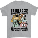 Dogs Make Me Happy Funny Mens T-Shirt 100% Cotton Sports Grey