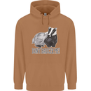 Don't Badger Me Funny Mens 80% Cotton Hoodie Caramel Latte