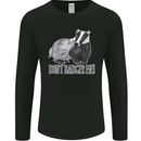 Don't Badger Me Funny Mens Long Sleeve T-Shirt Black