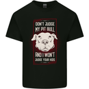 Don't Judge My Pitbull Dog Mens Cotton T-Shirt Tee Top Black
