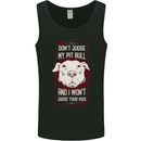 Don't Judge My Pitbull Dog Mens Vest Tank Top Black