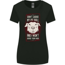 Don't Judge My Pitbull Dog Womens Wider Cut T-Shirt Black