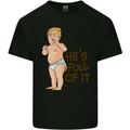 Donald Trump Hes Full of It Sh!#t Funny Kids T-Shirt Childrens Black