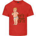 Donald Trump Hes Full of It Sh!#t Funny Kids T-Shirt Childrens Red