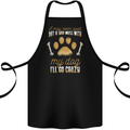 Dont Mess With My Dog Cotton Apron 100% Organic Black