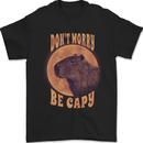 Dont Worry Be Cappy Funny Cappybara Mens T-Shirt 100% Cotton Black