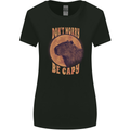 Dont Worry Be Cappy Funny Cappybara Womens Wider Cut T-Shirt Black