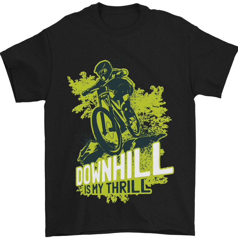 a black t - shirt with the words downhill is my thrill on it