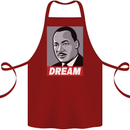 Dream Martin Luther King Black Lives Matter Cotton Apron 100% Organic Maroon