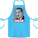 Dream Martin Luther King Black Lives Matter Cotton Apron 100% Organic Turquoise