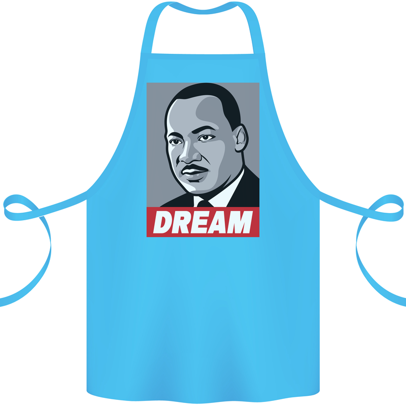 Dream Martin Luther King Black Lives Matter Cotton Apron 100% Organic Turquoise