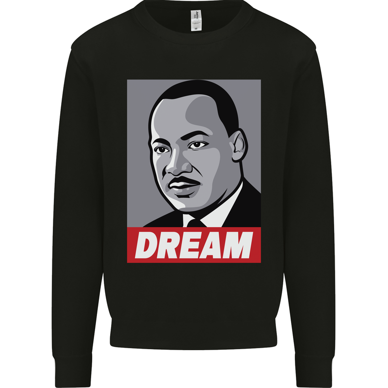 Dream Martin Luther King Black Lives Matter Kids Sweatshirt Jumper Black