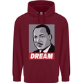 Dream Martin Luther King Black Lives Matter Mens 80% Cotton Hoodie Maroon