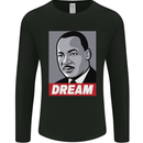 Dream Martin Luther King Black Lives Matter Mens Long Sleeve T-Shirt Black