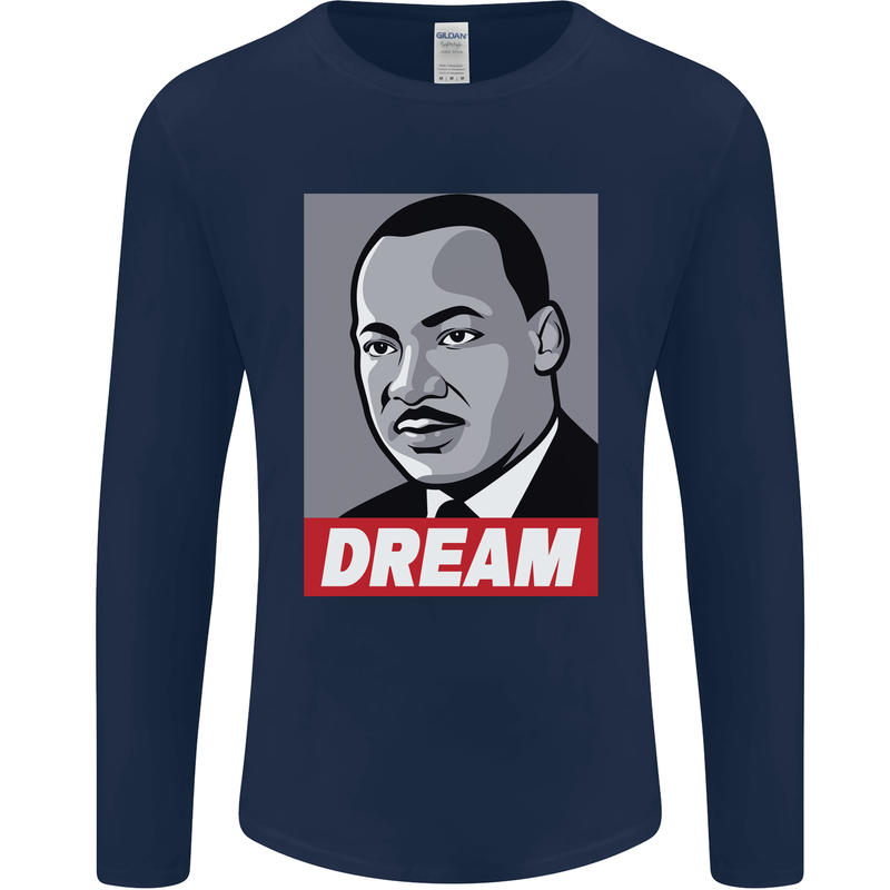 Dream Martin Luther King Black Lives Matter Mens Long Sleeve T-Shirt Navy Blue