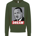 Dream Martin Luther King Black Lives Matter Mens Sweatshirt Jumper Forest Green