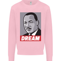 Dream Martin Luther King Black Lives Matter Mens Sweatshirt Jumper Light Pink
