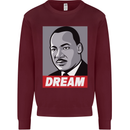 Dream Martin Luther King Black Lives Matter Mens Sweatshirt Jumper Maroon
