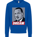 Dream Martin Luther King Black Lives Matter Mens Sweatshirt Jumper Royal Blue