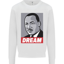 Dream Martin Luther King Black Lives Matter Mens Sweatshirt Jumper White