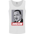 Dream Martin Luther King Black Lives Matter Mens Vest Tank Top White