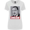 Dream Martin Luther King Black Lives Matter Womens Wider Cut T-Shirt White