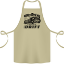 Drifting Come With Me if You Want to Drift Cotton Apron 100% Organic Khaki
