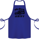 Drifting Come With Me if You Want to Drift Cotton Apron 100% Organic Royal Blue