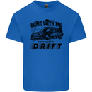 Drifting Come With Me if You Want to Drift Kids T-Shirt Childrens Royal Blue