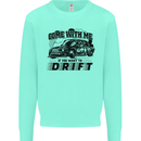 Drifting Come With Me if You Want to Drift Mens Sweatshirt Jumper Peppermint