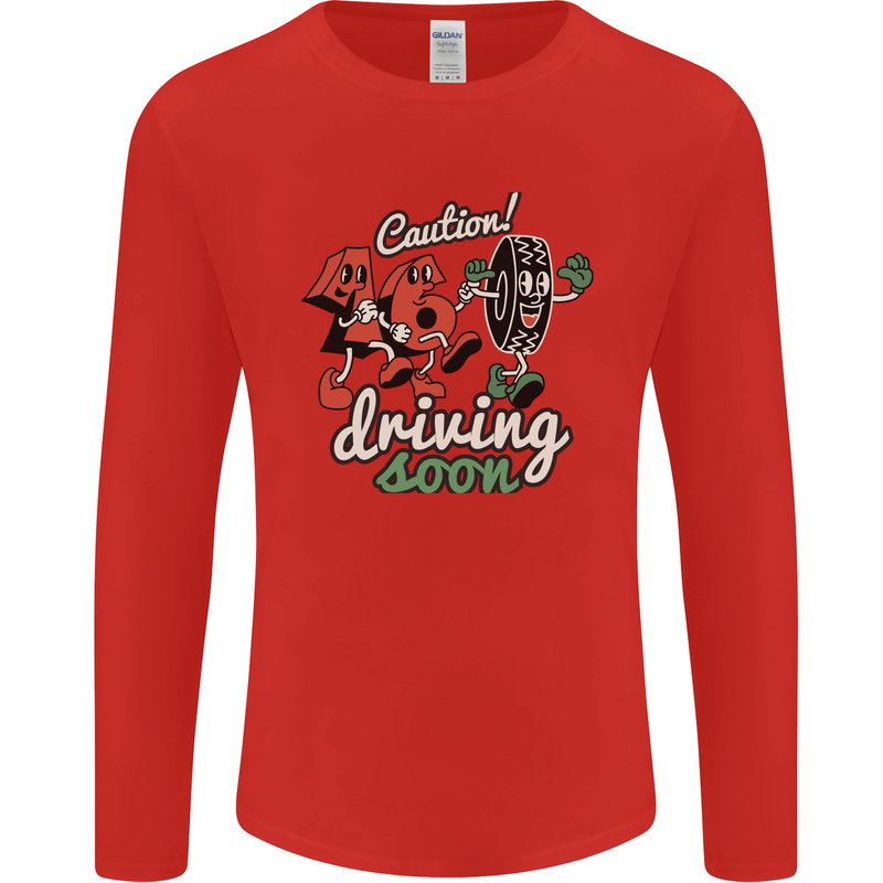 Driving Soon New Driver 16th Birthday Learner Mens Long Sleeve T-Shirt Red