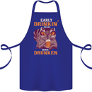 Early Drinkin' Quick Drunken Funny Alcohol Beer Cotton Apron 100% Organic Royal Blue