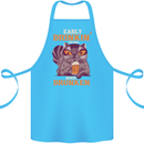 Early Drinkin' Quick Drunken Funny Alcohol Beer Cotton Apron 100% Organic Turquoise