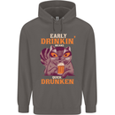 Early Drinkin' Quick Drunken Funny Alcohol Beer Mens 80% Cotton Hoodie Charcoal