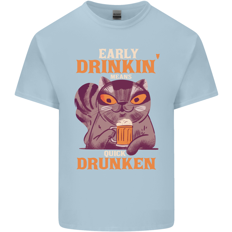 Early Drinkin' Quick Drunken Funny Alcohol Beer Mens Cotton T-Shirt Tee Top Light Blue