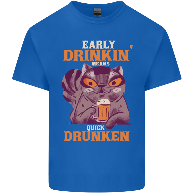 Early Drinkin' Quick Drunken Funny Alcohol Beer Mens Cotton T-Shirt Tee Top Royal Blue