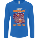 Early Drinkin' Quick Drunken Funny Alcohol Beer Mens Long Sleeve T-Shirt Royal Blue