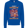 Early Drinkin' Quick Drunken Funny Alcohol Beer Mens Sweatshirt Jumper Royal Blue