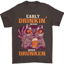 Early Drinkin' Quick Drunken Funny Alcohol Beer Mens T-Shirt 100% Cotton Dark Chocolate