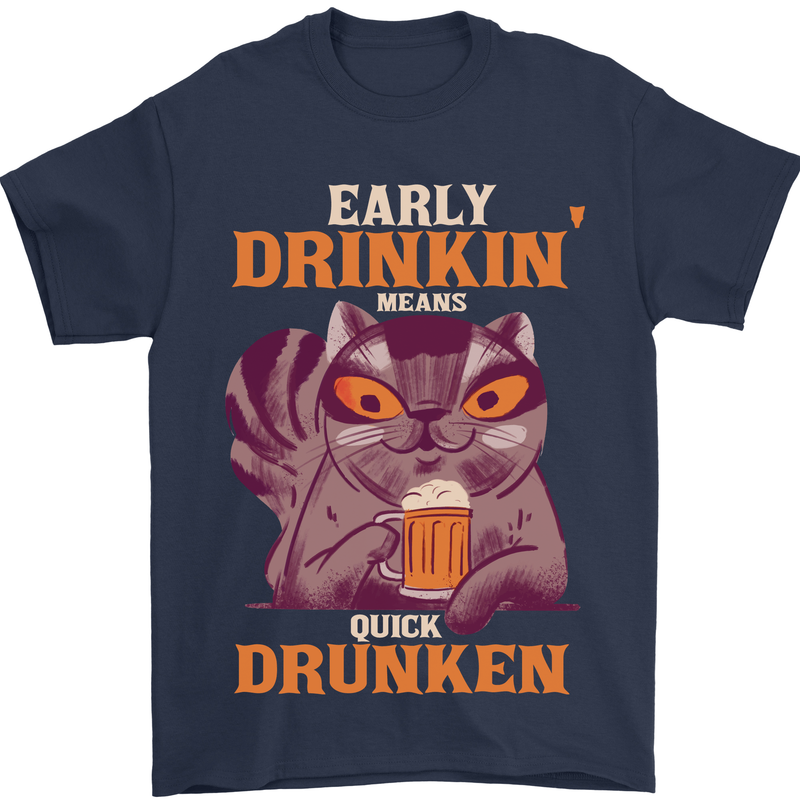 Early Drinkin' Quick Drunken Funny Alcohol Beer Mens T-Shirt 100% Cotton Navy Blue