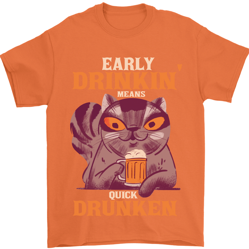 Early Drinkin' Quick Drunken Funny Alcohol Beer Mens T-Shirt 100% Cotton Orange
