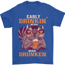 Early Drinkin' Quick Drunken Funny Alcohol Beer Mens T-Shirt 100% Cotton Royal Blue