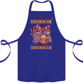 Early Drinkin' Quick Drunken Funny Beer Alcohol Cotton Apron 100% Organic Royal Blue