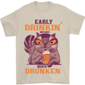 Early Drinkin' Quick Drunken Funny Beer Alcohol Mens T-Shirt 100% Cotton Sand