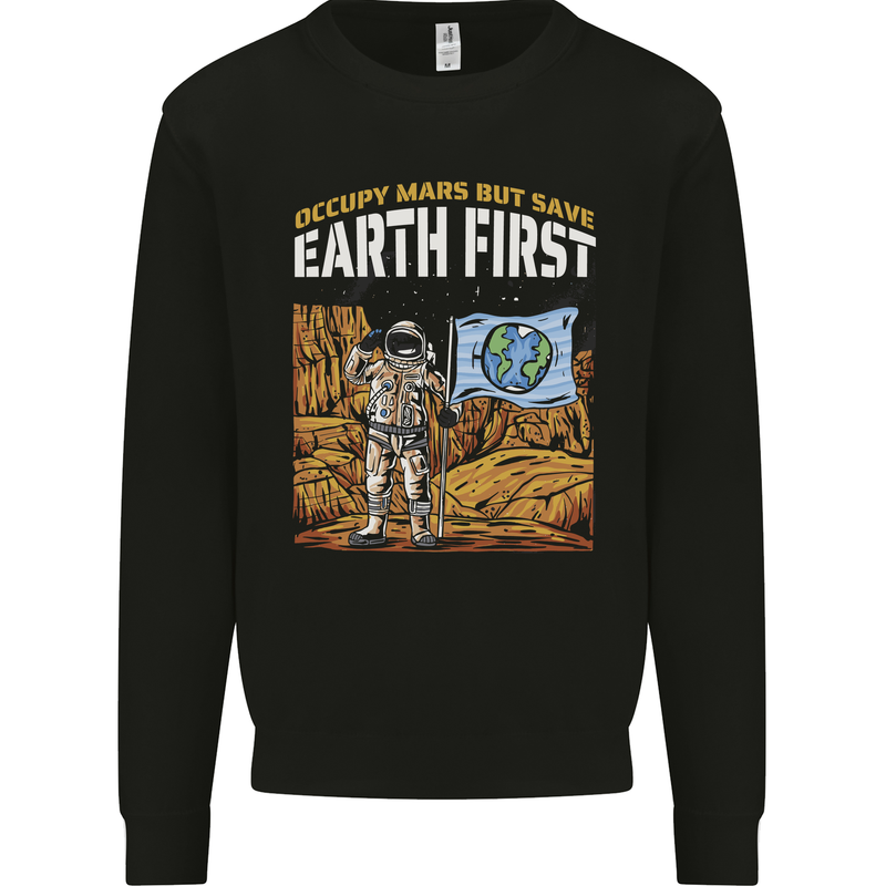 Earth First Climate Change Astronaut Mars Kids Sweatshirt Jumper Black