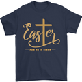 Easter For He is Risen Christian Christianity Jesus Mens T-Shirt 100% Cotton Navy Blue