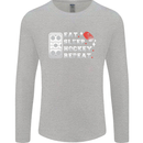 Eat Sleep Hockey Repeat Ice Street Funny Mens Long Sleeve T-Shirt Sports Grey