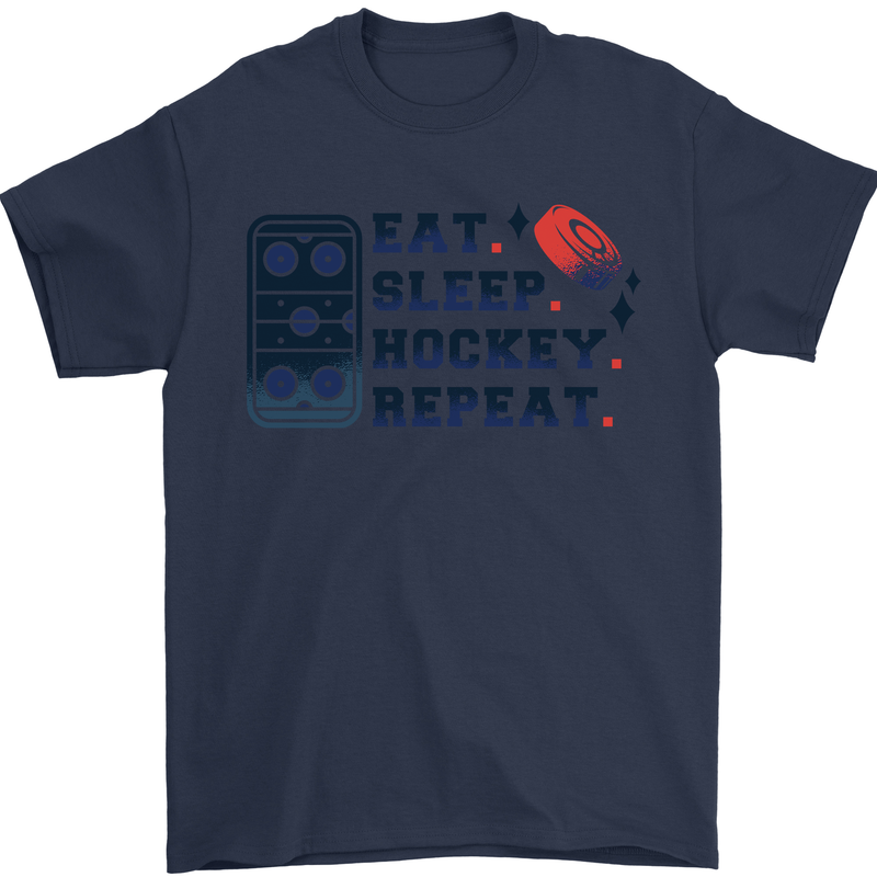Eat Sleep Hockey Repeat Ice Street Mens T-Shirt 100% Cotton Navy Blue